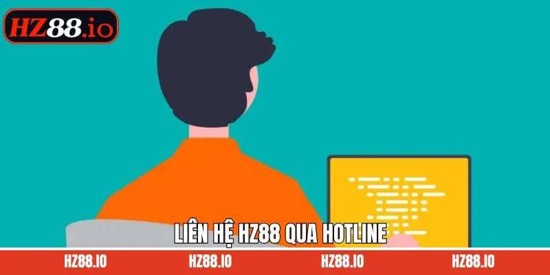 Liên hệ HZ88 đơn giản qua số hotline