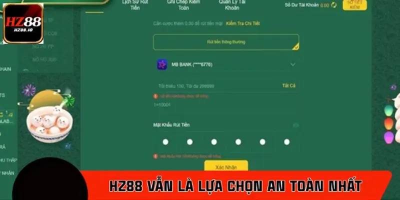 Vì sao HZ88 vẫn là lựa chọn an toàn nhất dù có lỗi không rút được tiền? Vì sao HZ88 vẫn là lựa chọn an toàn nhất dù có lỗi không rút được tiền?